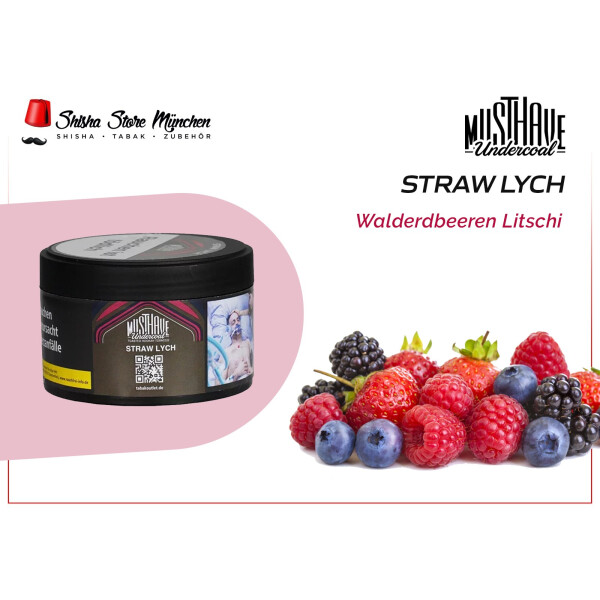 MUSTHAVE SHISHA TABAK 25g - Straw LYCH Wald Erdbeeren Litschi